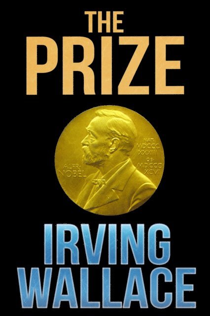 Irving Wallace - Prize, E-bok