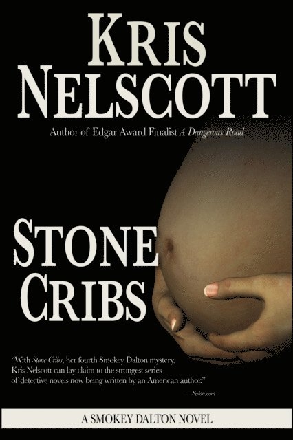 Kris Nelscott - Stone Cribs: A Smokey Dalton Novel, E-bok