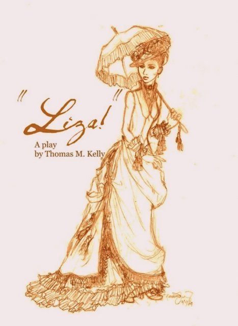 Thomas M. Kelly - Liza!, E-bok