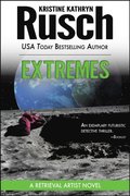 Extremes: A Retrieval Artist Novel