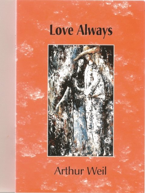 Arthur Weil - Love Always, E-bok