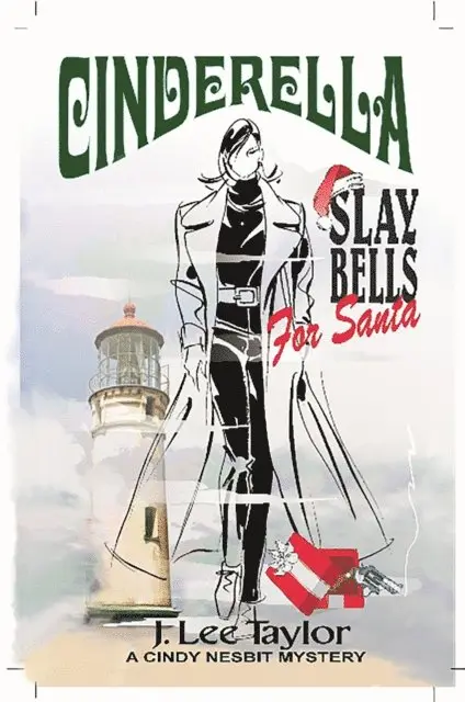 J. Lee Taylor - Cinderella -- Slay Bells for Santa, A Cindy Nesbit Mystery, E-bok. Tillgänglighet: Lägg i varukorg