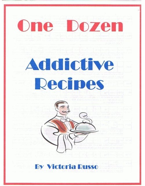 Victoria Russo - One Dozen Addictive Recipes, E-bok