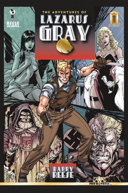 Barry Reese - Adventures of Lazarus Gray, E-bok