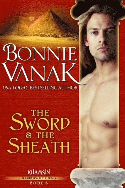 Bonnie Vanak - Sword and the Sheath, E-bok