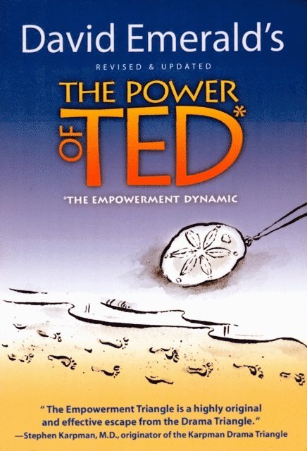 David Emerald - Power of TED* (*The Empowerment Dynamic), E-bok