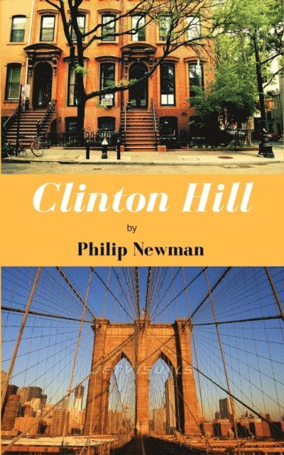 Philip Newman - Clinton Hill, E-bok