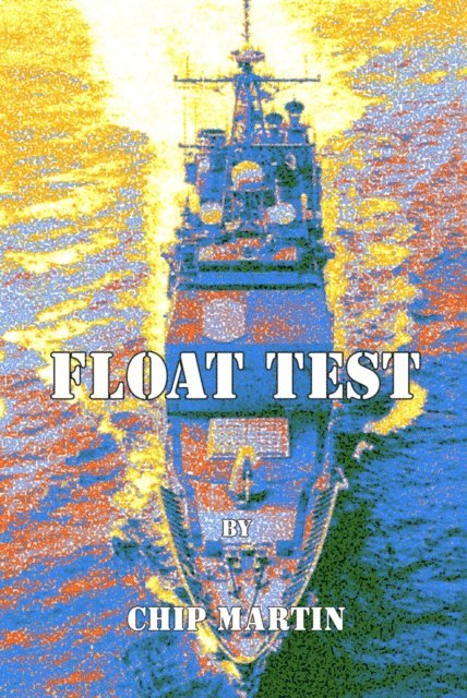 Chip Martin - Float Test, E-bok