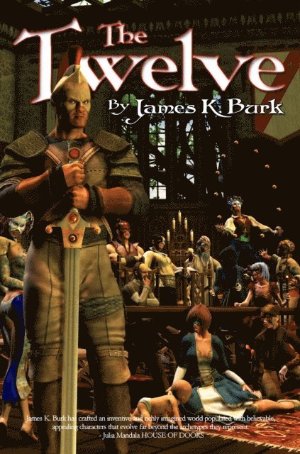 James K Burk - Twelve, E-bok