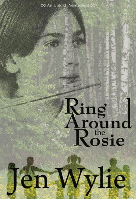 Jen Wylie - Ring Around the Rosie, E-bok