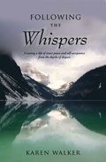 Following the Whispers