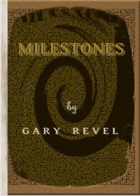 Gary Revel - Milestones, E-bok