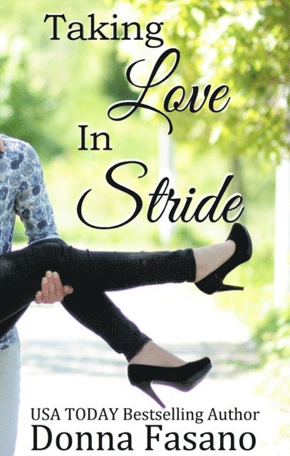 Donna Fasano - Taking Love in Stride, E-bok. Tillgänglighet: Lägg i varukorg