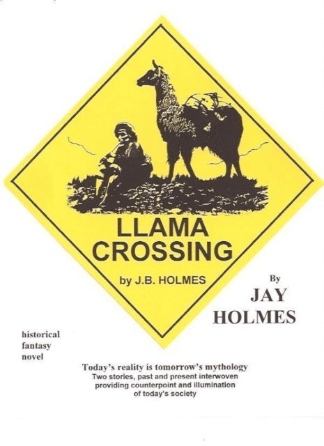 Jay Holmes - Llama Crossing, E-bok