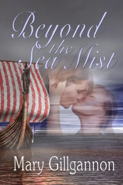 Mary Gillgannon - Beyond the Sea Mist, E-bok. Tillgänglighet: Lägg i varukorg
