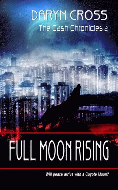 Daryn Cross - Full Moon Rising, E-bok