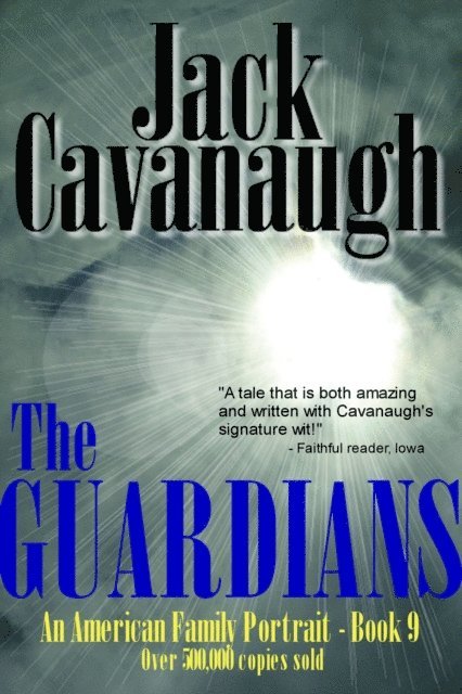 Jack Cavanaugh - Guardians, E-bok