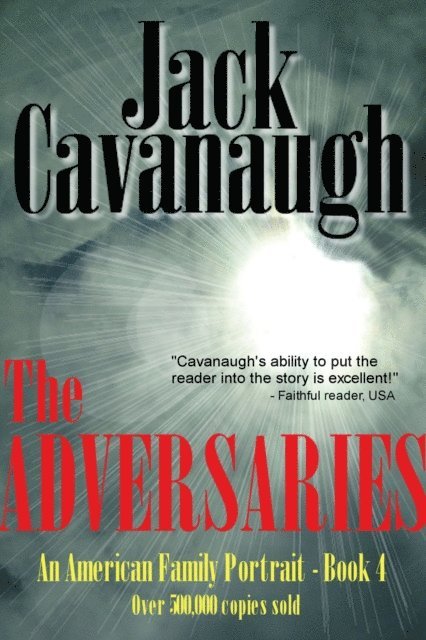 Jack Cavanaugh - Adversaries, E-bok