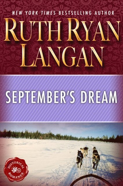 Ruth Ryan Langan - September's Dream, E-bok