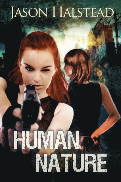 Jason Halstead - Human Nature, E-bok