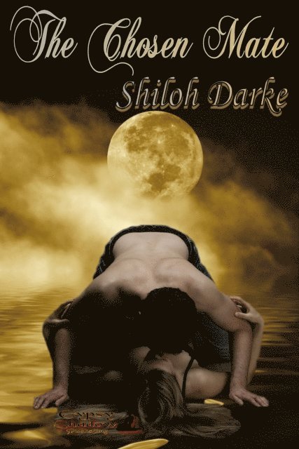 Shiloh Darke - Chosen Mate, E-bok