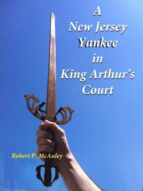 Robert P McAuley - New Jersey Yankee In King Arthur's Court, E-bok. Tillgänglighet: Lägg i varukorg