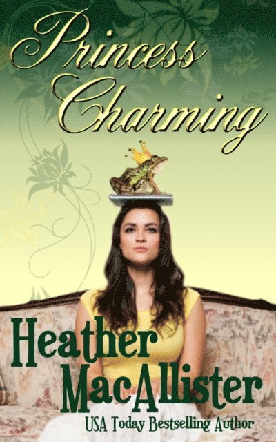 Heather MacAllister - Princess Charming, E-bok