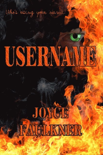Joyce Faulkner - Username, E-bok