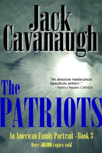 Jack Cavanaugh - Patriots, E-bok