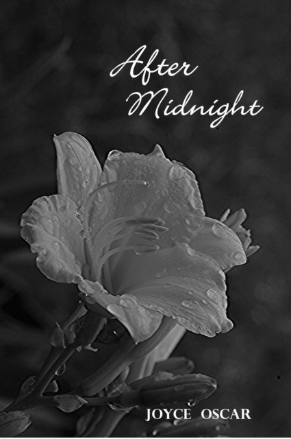 Joyce Oscar - After Midnight:Love's Journey, E-bok