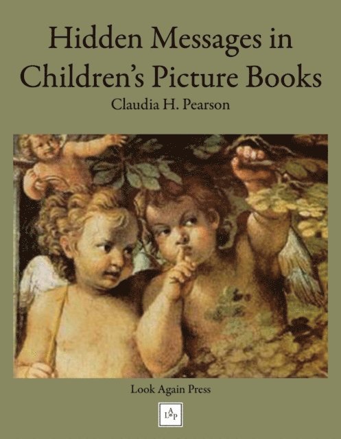 Claudia Pearson - Hidden Messages in Children's Picture Books, E-bok