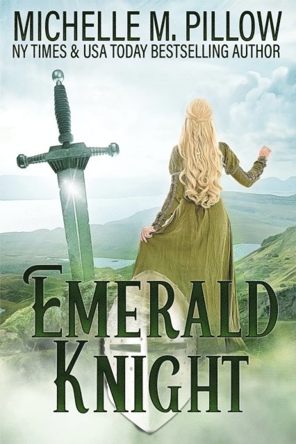 Michelle M. Pillow - Emerald Knight, E-bok