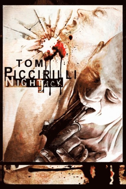 Tom Piccirilli - Nightjack, E-bok