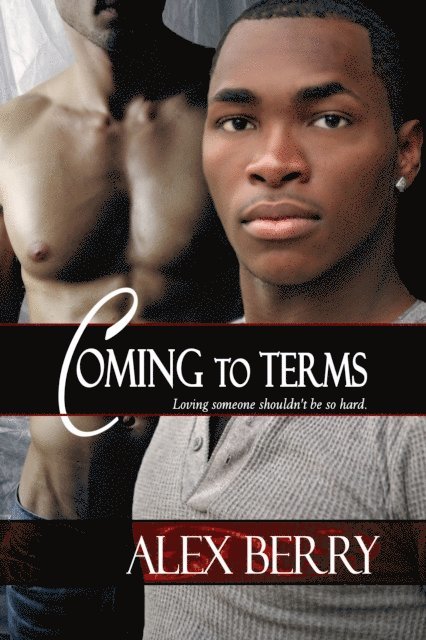 Alex Berry - Coming to Terms, E-bok