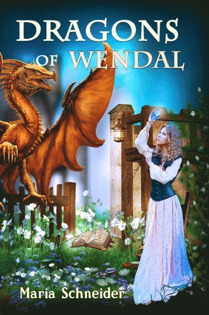 Maria Schneider - Dragons of Wendal, E-bok