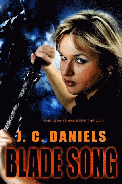 J.C. Daniels - Blade Song, E-bok. Tillgänglighet: Lägg i varukorg