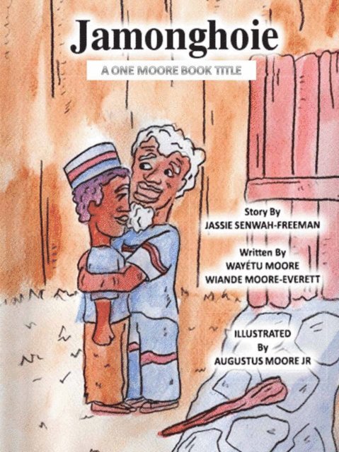 Wayetu Moore - Jamonghoie, E-bok