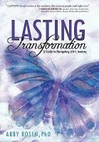 Abby Rosen - Lasting Transformation, Inbunden