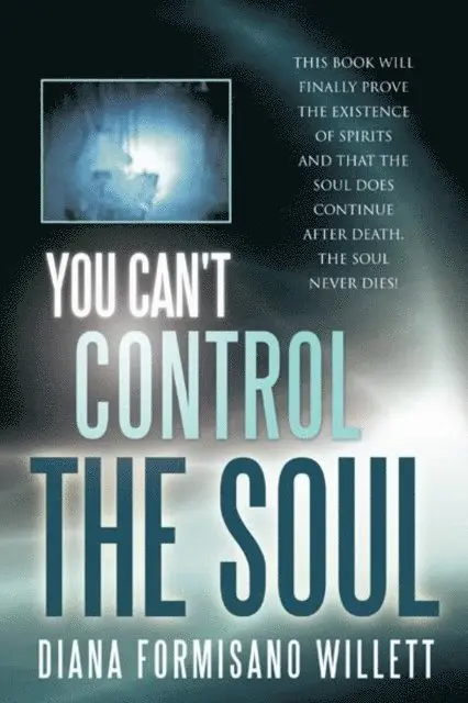 Diana Formisano Willett - You Can't Control the Soul, E-bok. Tillgänglighet: Lägg i varukorg
