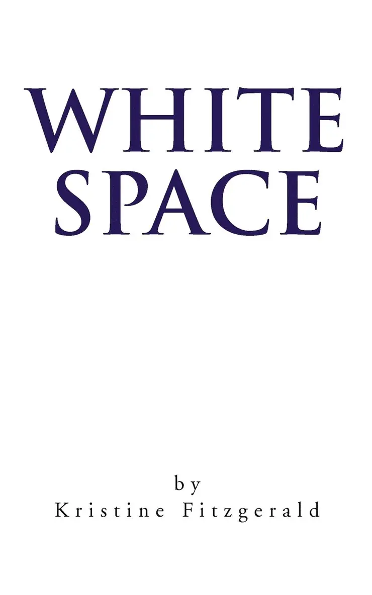 Kristine Fitzgerald - White Space, Häftad. Tillgänglighet: Lägg i varukorg