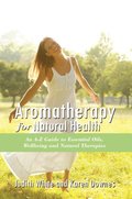 Aromatheraphy for Natural Health