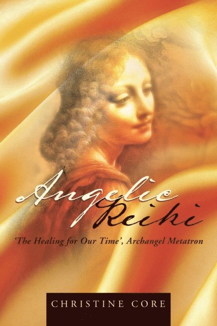 Christine Core - Angelic Reiki, E-bok