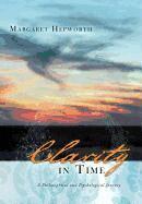 Margaret Hepworth - Clarity in Time, Inbunden