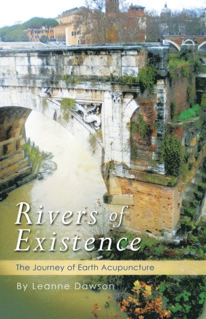 Leanne Dawson, Lynn McLellan - Rivers of Existence, E-bok