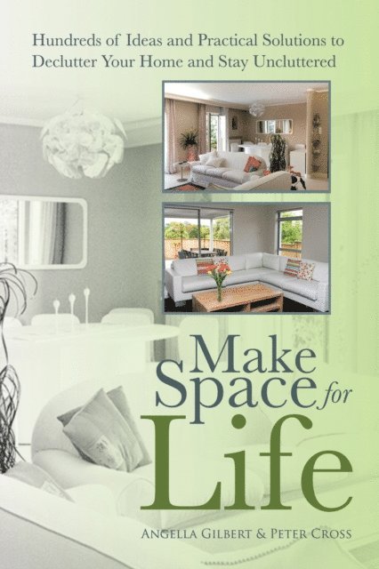 Angella Gilbert, Peter Cross - Make Space for Life, E-bok. Tillgänglighet: Lägg i varukorg