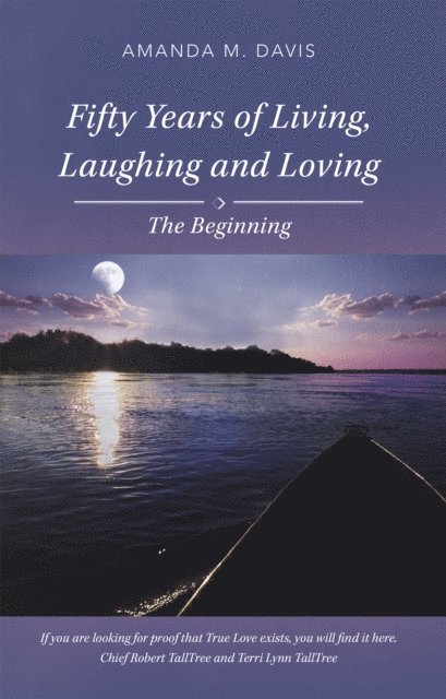 Amanda M. Davis - Fifty Years of Living, Laughing and Loving, E-bok