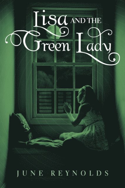 June Reynolds - Lisa and the Green Lady, E-bok. Tillgänglighet: Lägg i varukorg