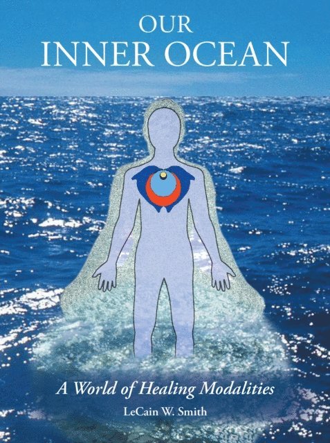 LeCain W. Smith - Our Inner Ocean, E-bok
