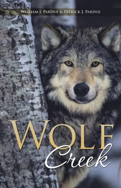 William J. Pardue, Patrick J. Pardue - Wolf Creek, E-bok. Tillgänglighet: Lägg i varukorg