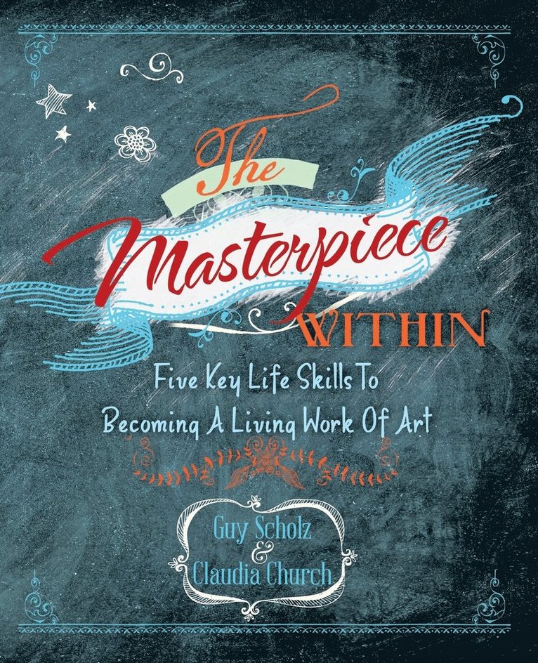 Guy Scholz, Claudia Church - Masterpiece Within, Häftad. Tillgänglighet: Lägg i varukorg